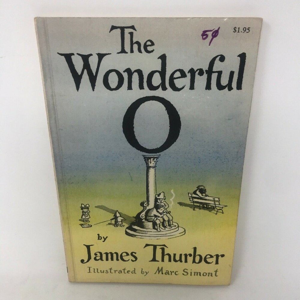 The Wonderful O  James THURBER Marc Simont PB